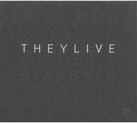 They Live - Cancel Standard by They Live