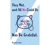 They Met, and All We Could Do Was Be Grateful.