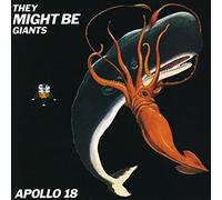 They Might Be Giants – Apollo 18