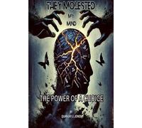 They Molested My Mind: The Power Of A Choice