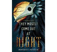 They Mostly Come Out At Night (Yarnsworld)