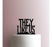 They Not Like Us - Decoración acrílica para tartas de 7 pulgadas de ancho/verde claro