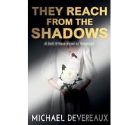They Reach from the Shadows: 1 (Cait O'Hara)