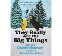 They Really Are the Big Things: A Bernese Mountain Dog's Montana Adventure Part Two: 2 (Bulochka's Journey)