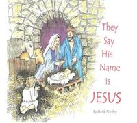 They Say His Name Is Jesus