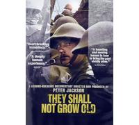 They Shall Not Grow Old [DVD]
