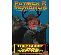 They Shoot Canoes, Don't They? (Owlet Book)