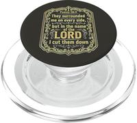 They Surrounded me on Every Side Salmos 118:11 Versículo de la Biblia PopSockets PopGrip para MagSafe