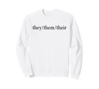 They/Them/Their Gender Neutral Pronouns Sudadera