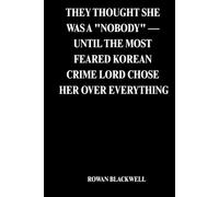 THEY THOUGHT SHE WAS A "NOBODY" - UNTIL THE MOST FEARED KOREAN CRIME LORD CHOSE HER OVER EVERYTHING