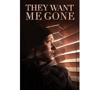 They Want Me Gone [USA] [DVD]