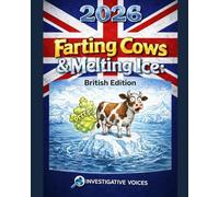 They want your cows taxed, your roast banned, and your kids fed bugs. Britain’s climate food agenda is no joke - but this book is. Satire, charts, and cartoons included.: The Great Climate Panic Debunked