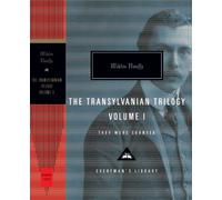 They were counted.The Transylvania Trilogy. Vol 1. (Everyman’s Library Contemporary Classics)