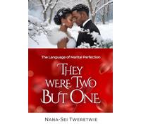 THEY WERE TWO BUT ONE: The Language of Marital Perfection