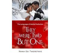 THEY WERE TWO BUT ONE: The Language of Marital Perfection