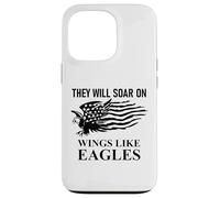 They Will Soar Wings Like Eagle Isaiah 40:31 Bible Christian Carcasa para iPhone 13 Pro