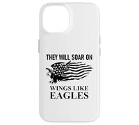 They Will Soar Wings Like Eagle Isaiah 40:31 Bible Christian Carcasa para iPhone 14