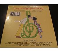 THEY'RE PLAYING OUR SONG - vinyl lp. THE ORIGINAL CAST RECORDING - STARRING: ROBERT KLEIN, LUCIE ARNAZ