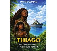 THIAGO: Dit zijn de eilanden, niets is wat het lijkt