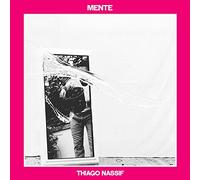Thiago nassif - Mente