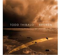 Thibaud, Todd - Broken (Ltd)