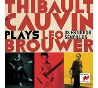 Thibault Cauvin - Thibault Cauvin Plays Leo Brouwer