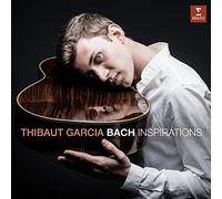 Thibaut Garcia - Bach Inspirations