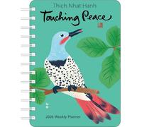 Thich Nhat Hanh 2026 Weekly Planner: Touching Peace