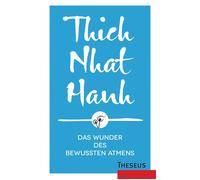 Thich Nhat Hanh Das Wunder des bewussten Atmens (Tapa dura)