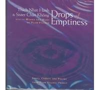 Thich Nhat Hanh & Sister Chan Khong - Drops of Emptiness