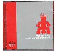 Thick Dick - Tribal Seduction
