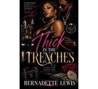 Thick in the Trenches