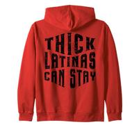 Thick Latinas Can Stay Funny Quote Thicc Mujeres Hispanas Sudadera con Capucha