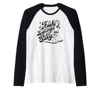 Thick Latinas Can Stay Funny Quote Thicc Women Regalo Camiseta Manga Raglan