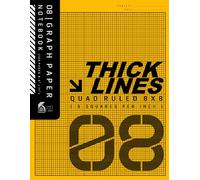 Thick Lines Graph Paper Notebook - Quad Ruled 8x8: 8 Squares Per Inch Thick Squared Grid Paper for Math, Engineering, Design & School Use | 120 Pages | Yellow Cover