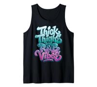 Thick Thighs R&B Vibes Camiseta sin Mangas