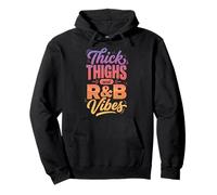 Thick Thighs R&B Vibes Sudadera con Capucha