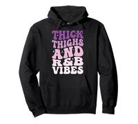 Thick Thighs R&B Vibes Sudadera con Capucha