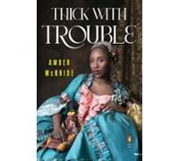Thick With Trouble (ebook)