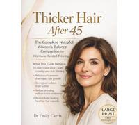 Thicker Hair After 45: The Complete Nutrafol Women’s Balance Companion for Hormone-Related Thinning