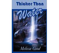 Thicker Than Water