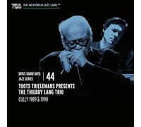 Thielemans Toots - Swiss Radio Days Jazz Series Vol. 44 / Toots Thiel