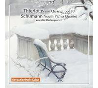 Thieriot and Schumann: Piano Quartets by Valentin Klavierquartett (2014-06-10)