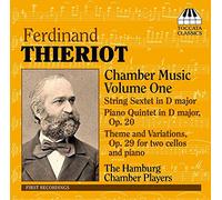Thieriot Ferdinand - Ferdinand Thieriot: Chamber Music Vol. 1