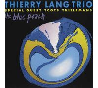 Thierry Lang Trio, Toots Thielemans - El Durazno Azul