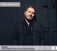 Thierry Maillard Trio – Ballades