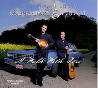 Thierry MASSOUBRE & Jefferson LOUVAT - A Walk With You