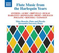 Thies Roorda, flute, piccolo. Alessandro Soccorsi, piano - Flute Music from the Harlequin Years
