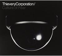 Thievery Corporation - Culture of Fear