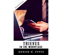 Thieves in the Workplace